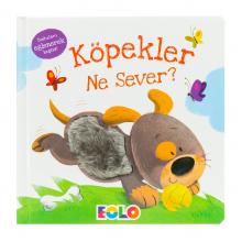 Dokun-Hisset Kitaplar / Köpekler Ne Sever?